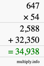 How to calculate 647 times 54 using long multiplication