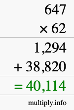 How to calculate 647 times 62 using long multiplication