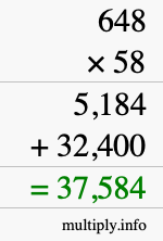 How to calculate 648 times 58 using long multiplication