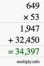 How to calculate 649 times 53 using long multiplication