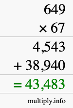 How to calculate 649 times 67 using long multiplication