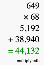 How to calculate 649 times 68 using long multiplication