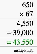 How to calculate 650 times 67 using long multiplication