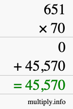 How to calculate 651 times 70 using long multiplication