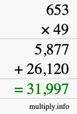 How to calculate 653 times 49 using long multiplication