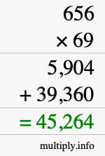 How to calculate 656 times 69 using long multiplication