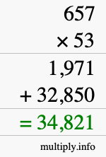 How to calculate 657 times 53 using long multiplication