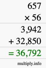 How to calculate 657 times 56 using long multiplication