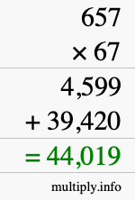 How to calculate 657 times 67 using long multiplication