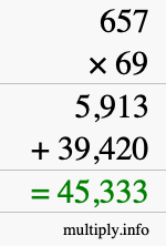How to calculate 657 times 69 using long multiplication