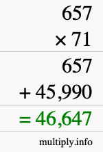 How to calculate 657 times 71 using long multiplication