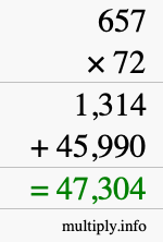 How to calculate 657 times 72 using long multiplication