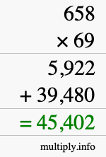 How to calculate 658 times 69 using long multiplication