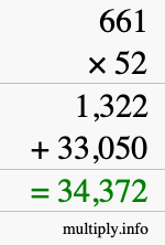 How to calculate 661 times 52 using long multiplication How to calculate 661 times 52 using long multiplication