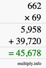How to calculate 662 times 69 using long multiplication