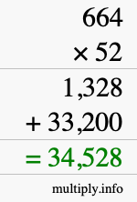 How to calculate 664 times 52 using long multiplication How to calculate 664 times 52 using long multiplication