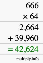 How to calculate 666 times 64 using long multiplication How to calculate 666 times 64 using long multiplication