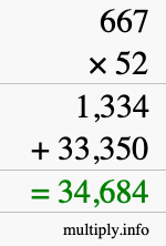 How to calculate 667 times 52 using long multiplication How to calculate 667 times 52 using long multiplication