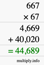 How to calculate 667 times 67 using long multiplication