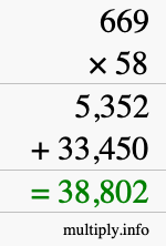 How to calculate 669 times 58 using long multiplication
