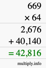 How to calculate 669 times 64 using long multiplication
