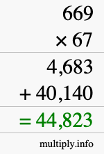 How to calculate 669 times 67 using long multiplication