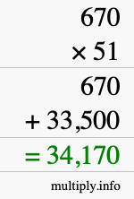 How to calculate 670 times 51 using long multiplication How to calculate 670 times 51 using long multiplication