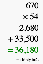 How to calculate 670 times 54 using long multiplication