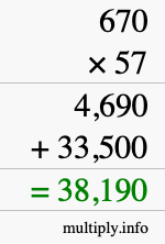 How to calculate 670 times 57 using long multiplication