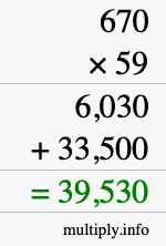 How to calculate 670 times 59 using long multiplication