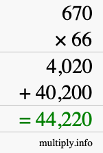 How to calculate 670 times 66 using long multiplication