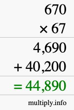 How to calculate 670 times 67 using long multiplication