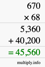How to calculate 670 times 68 using long multiplication