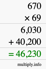 How to calculate 670 times 69 using long multiplication