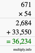 How to calculate 671 times 54 using long multiplication