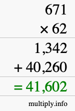 How to calculate 671 times 62 using long multiplication