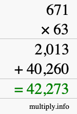 How to calculate 671 times 63 using long multiplication