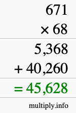 How to calculate 671 times 68 using long multiplication