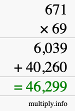 How to calculate 671 times 69 using long multiplication