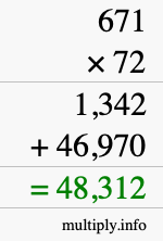 How to calculate 671 times 72 using long multiplication