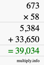 How to calculate 673 times 58 using long multiplication
