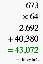 How to calculate 673 times 64 using long multiplication