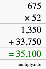 How to calculate 675 times 52 using long multiplication How to calculate 675 times 52 using long multiplication