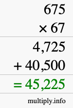 How to calculate 675 times 67 using long multiplication