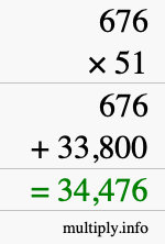 How to calculate 676 times 51 using long multiplication