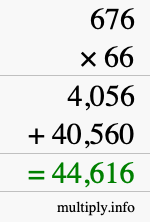 How to calculate 676 times 66 using long multiplication