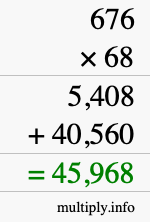 How to calculate 676 times 68 using long multiplication