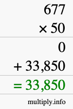 How to calculate 677 times 50 using long multiplication How to calculate 677 times 50 using long multiplication