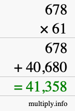 How to calculate 678 times 61 using long multiplication How to calculate 678 times 61 using long multiplication
