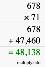 How to calculate 678 times 71 using long multiplication